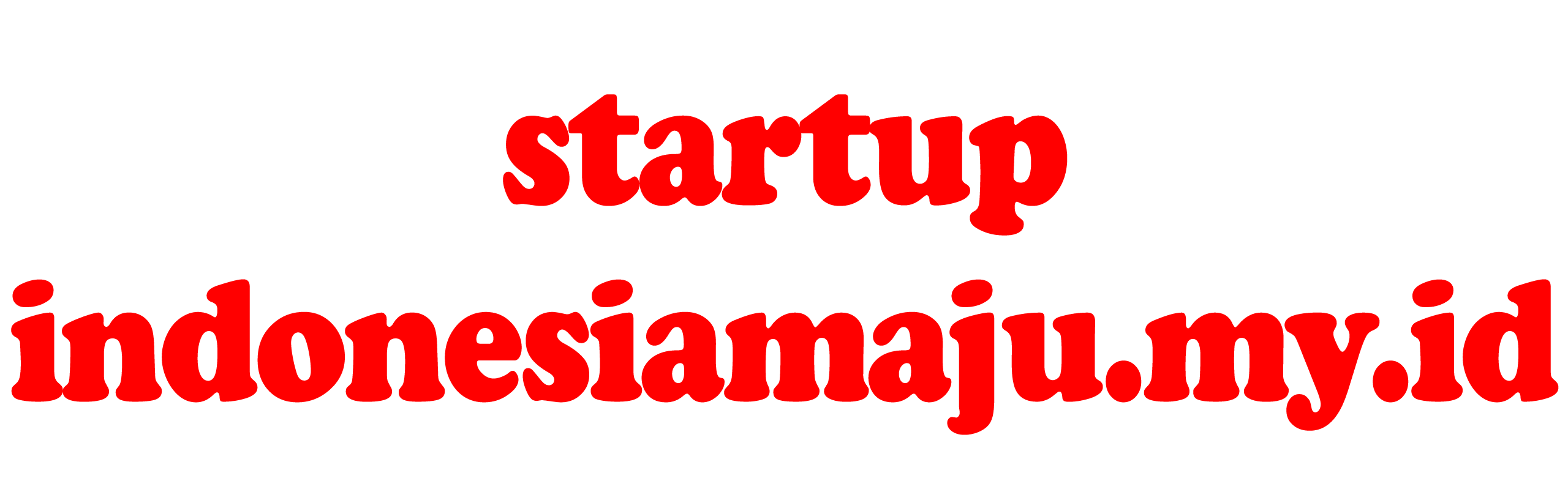 Startup Indonesia Maju